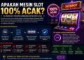 Apakah Mesin Slot 100
