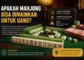 Apakah Mahjong Bisa Dimainkan